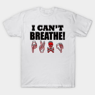 I Can't Breathe, Protest T-Shirt